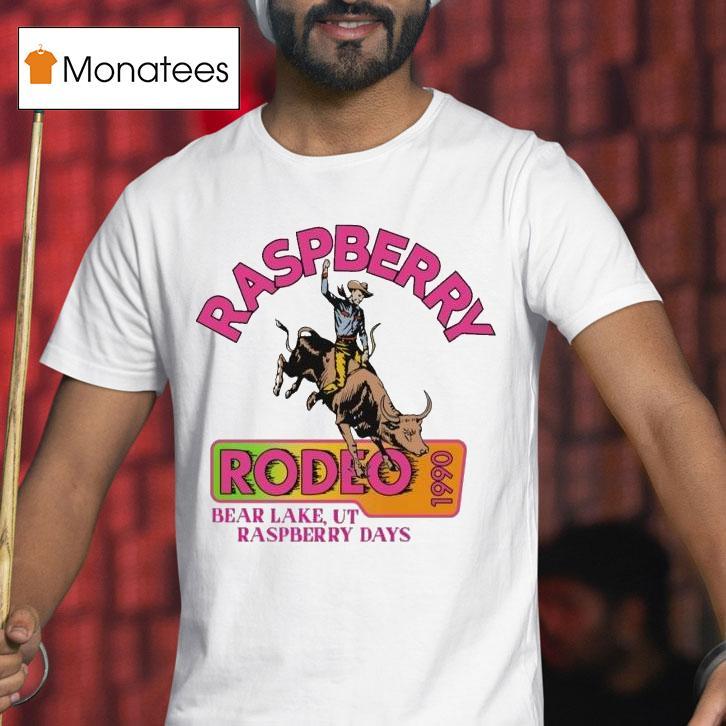 Raspberry Rodeo Bear Lake Ut Raspberry Days 1990 Shirt