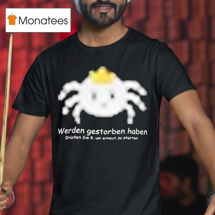 Sterzik Gestorben Haben Shirt
