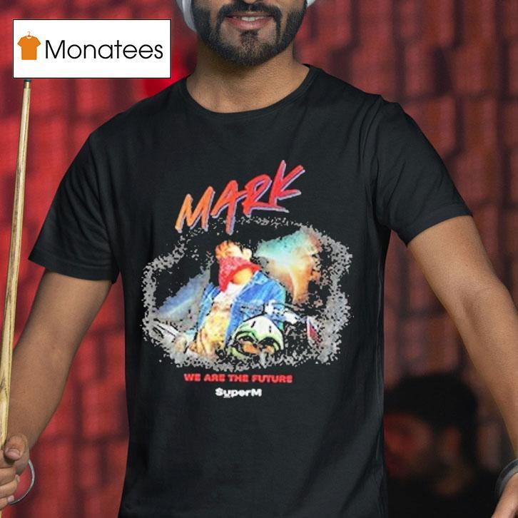 Superm Ar Mark Version We Are The Future Shirt