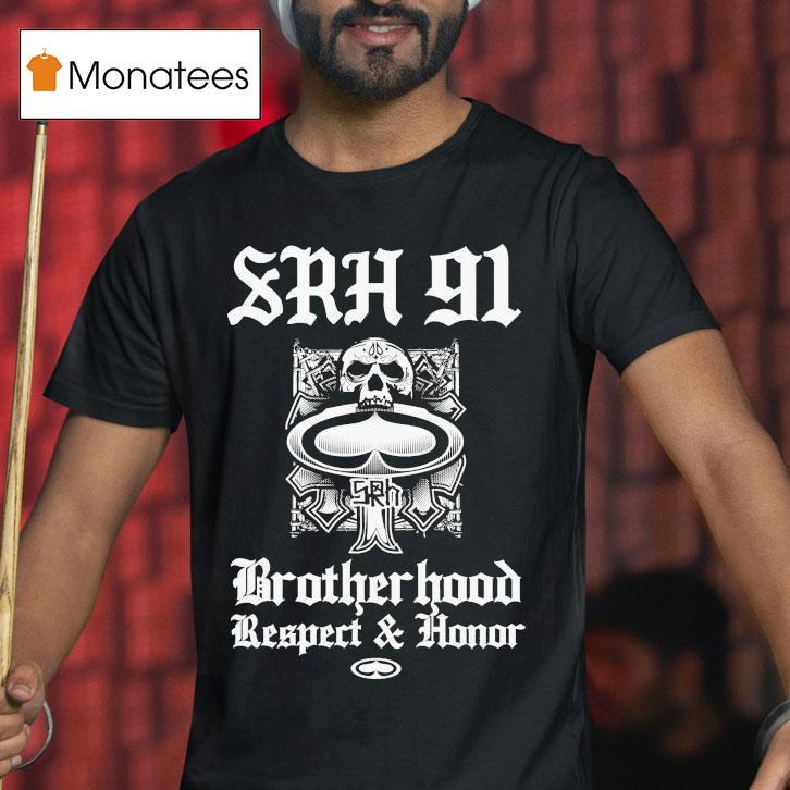 Supporting Radical Habits Brotherhood Respect And Honor Shirt