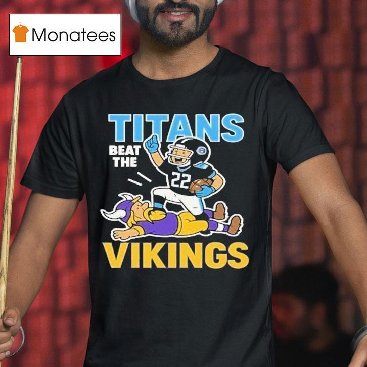 Tennessee Titans Beat The Minnesota Vikings Mascot Shirt