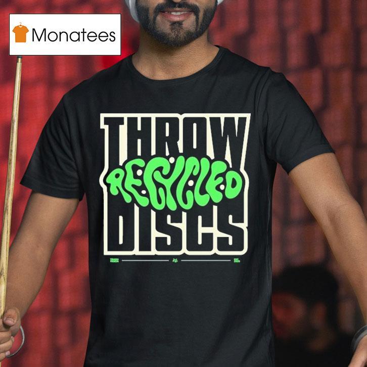 Throw Recycled Discs Trash Panda Disc Golf Est 2020 Shirt