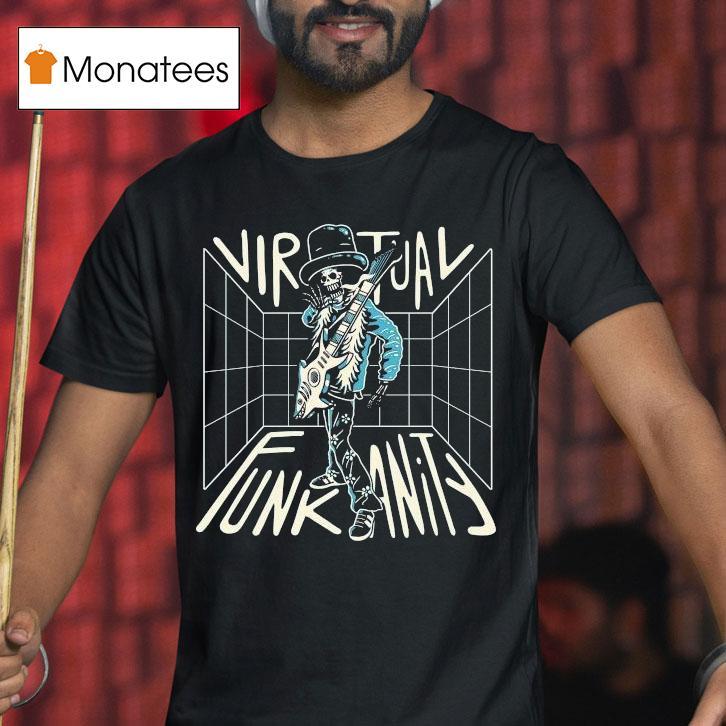 Virtual Funkanity Skeleton Rock Shirt