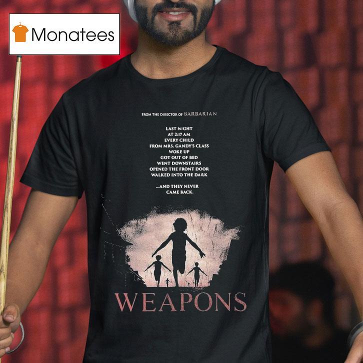 Weapons From The Director Of Barbarian Shirt