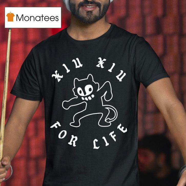 Xiu Xiu For Life Cat Shirt