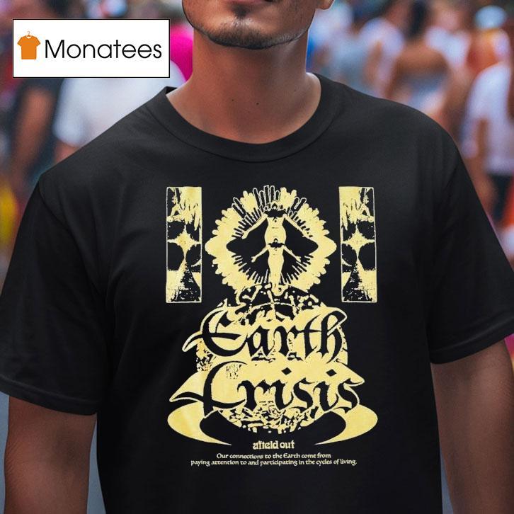 Afield Out Crisis Shirt