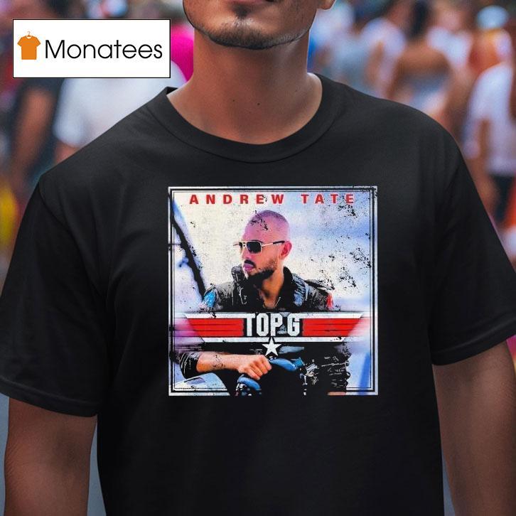 Andrew Tate Top G Shirt