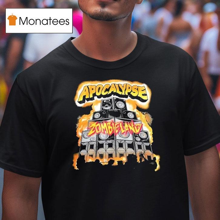 Apocalypse Zombieland Apocalypse Speaker Shirt