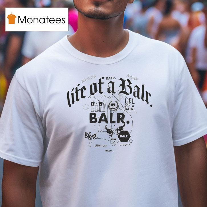 Balr X Hydraulics Scribbles Life Of A Balt Since 2013 Shirt