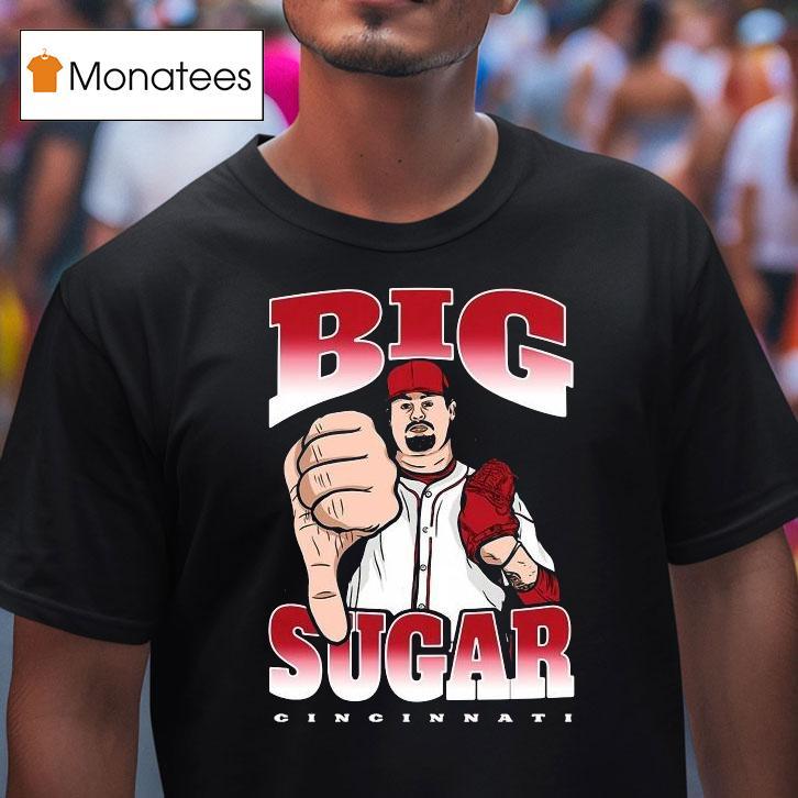 Big Sugar Zach Maxwell Cincinnati Reds Shirt