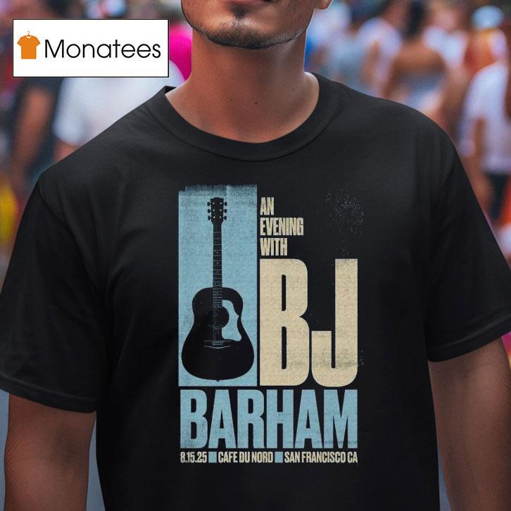 Bj Barham San Francisco Ca August 15 2025 Event Guitar Shirt