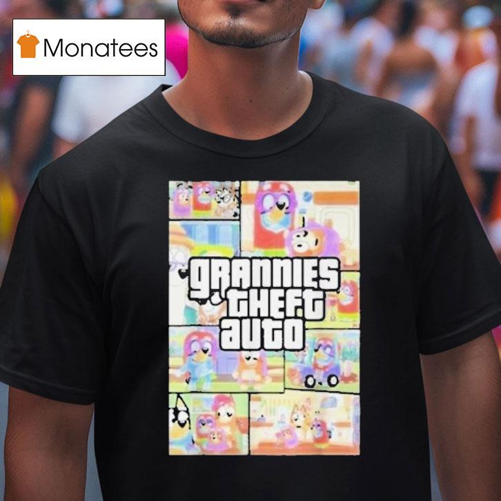 Bluey Grannies Theft Auto Gta Shirt