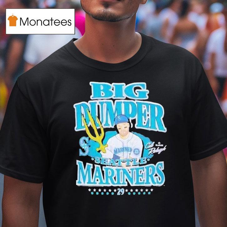 Cal Raleigh #29 Big Dumper Seattle Mariners Players Baseball Mlb Shirt