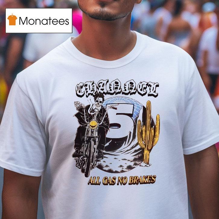 Channel 5 All Gas No Brakes Motor Cactus Globe Skeleton Shirt