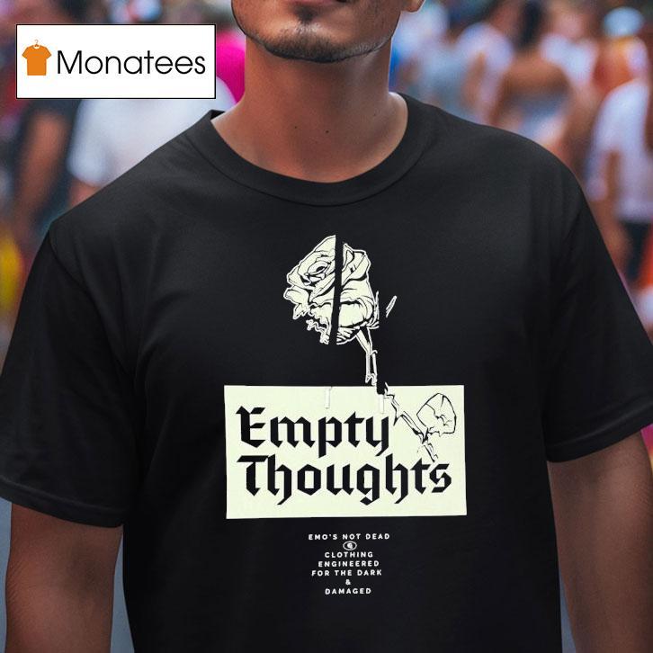 Emo's Not Dead Empty Thoughts Rose Shirt