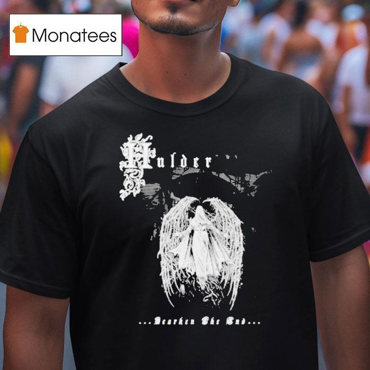 Hulder Hearken The End Shirt