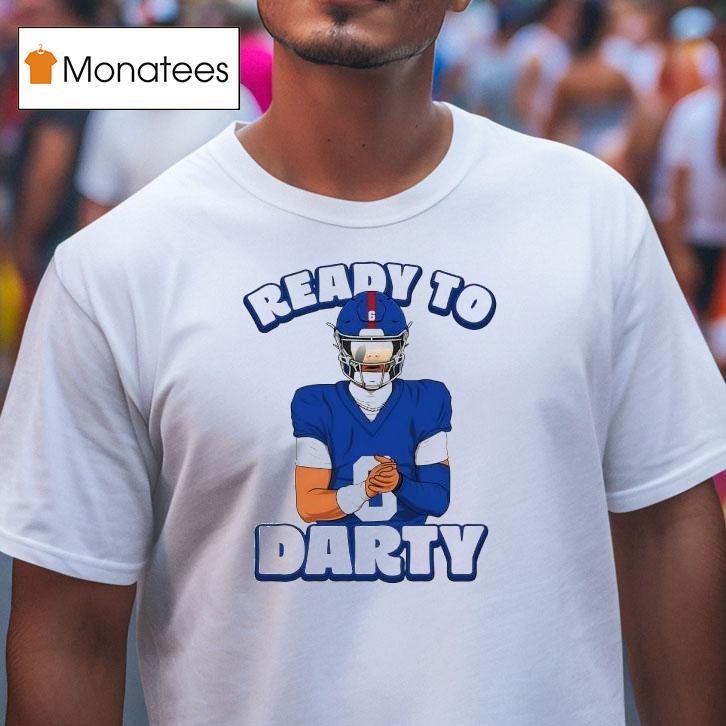 Jaxson Dart Ready To Darty New York Giants Shirt