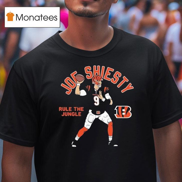 Joe Burrow Cincinnati Bengals Player Rule The Jungle Joe Shiesty Shirt