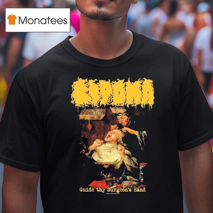 Lipoma Guide Thy Surgeon's Hand Shirt