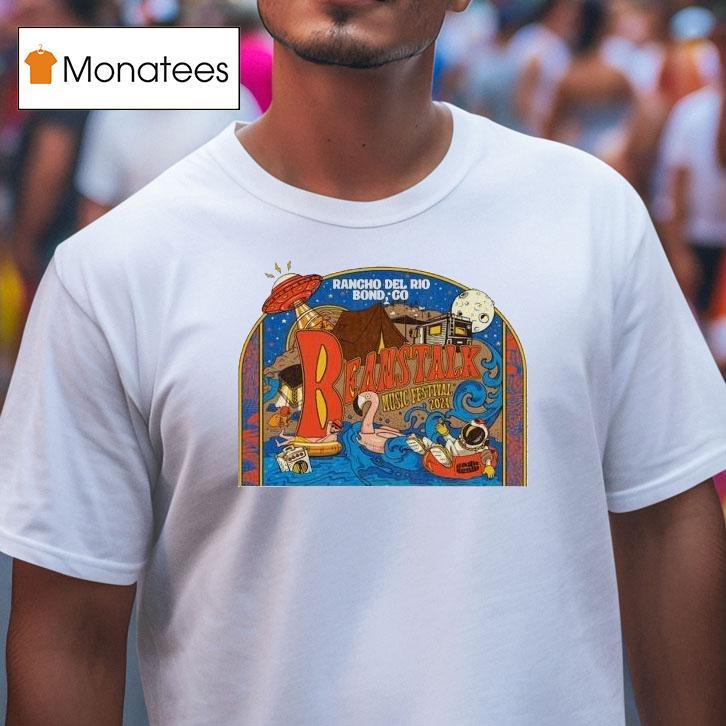 Magic Beans Rancho Del Rio Bond Co Beanstalk Music Festival 2024 Shirt
