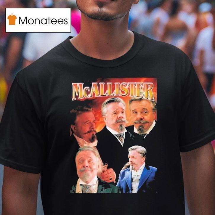 Mcallister The Gilded Age Shirt
