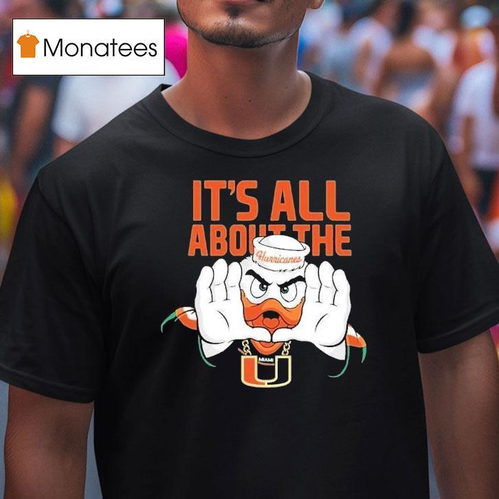 Miami Hurricanes It's All About The Flogrown Rally Mascot Shirt
