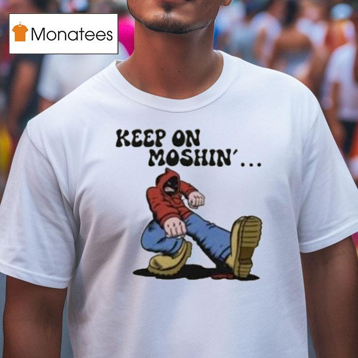 Mick Lambrou Keep On Moshin' Shirts