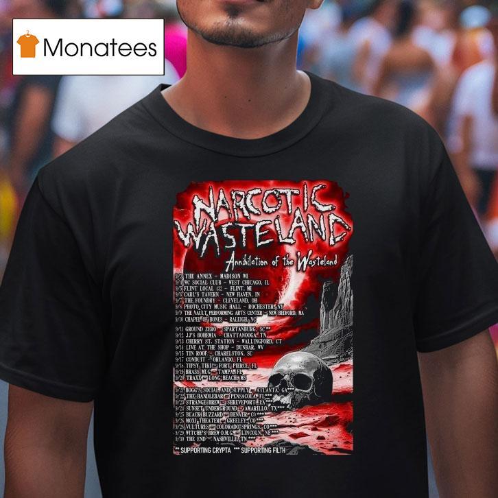 Narcotic Wasteland Annihilation Of The Wicked Fall Tour 2025 Shirt