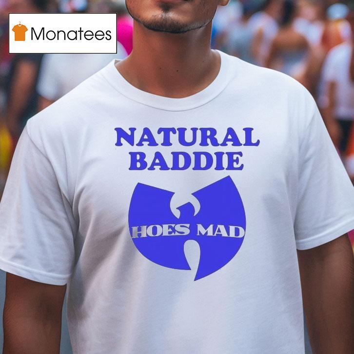 Natural Baddie Wutang Clan X Hoesmad Shirt