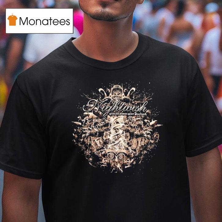 Nightwish Endless Forms Most Beautiful Shirt