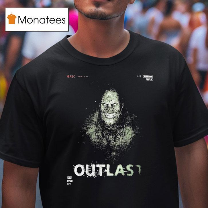 Outlast Monster Shirt