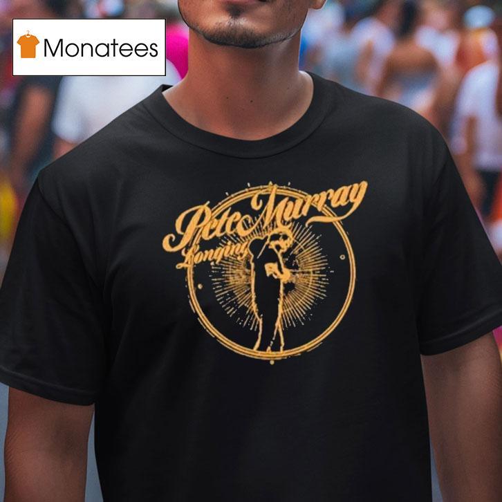 Pete Murray Longing Shirt