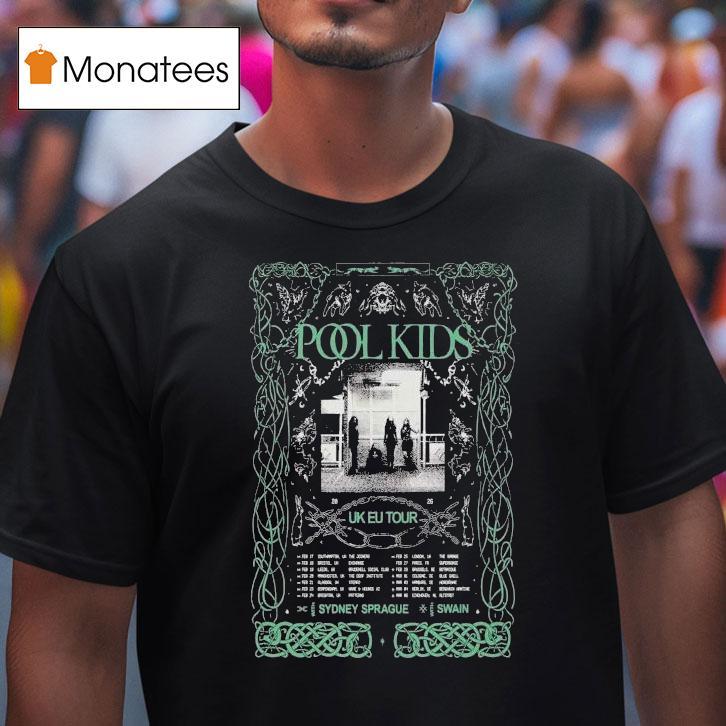 Pool Kids 2025 Uk + Europe Tour Dates Shirt