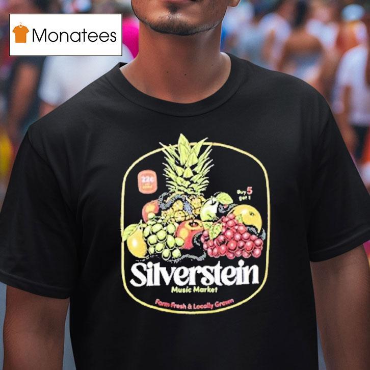 Silverstein Music Market Farm Fresh Locally Grown Shirt