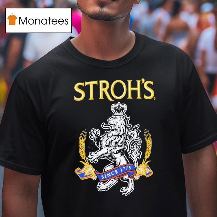 Stroh's Since 1775 Shirt