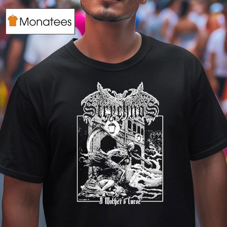 Strychnos A Mothers Curse Shirt