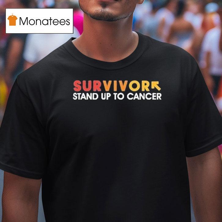 Survivor Stand Up To Cancer Shirt
