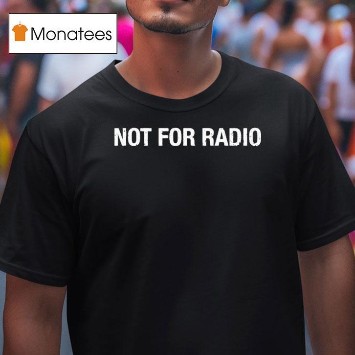 The Marías Not For Radio Shirt