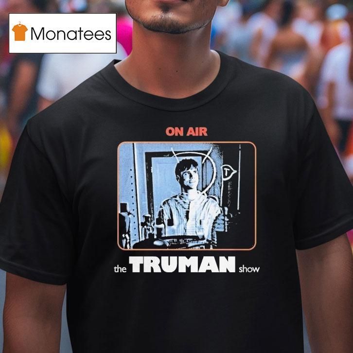 The Truman Show On Air Shirt