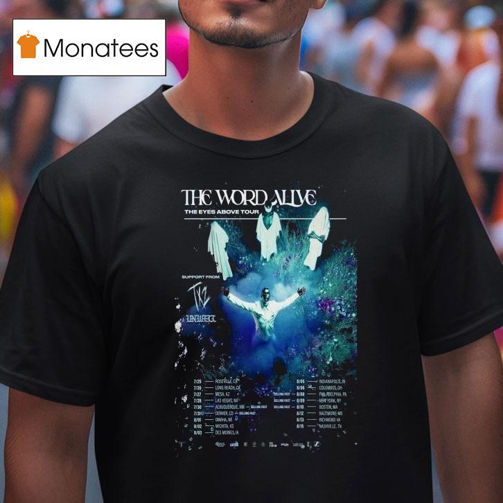 The Word Alive The Eyes Above Fall Tour 2025 Dates Shirt