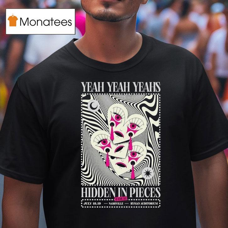 Yeah Yeah Yeahs Hidden In Pieces Tour Nashville, Tn 18 + 19 Jul 2025 Shirt