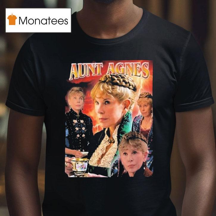 Annoyed Aunt Agnes The Gilded Age Shirt