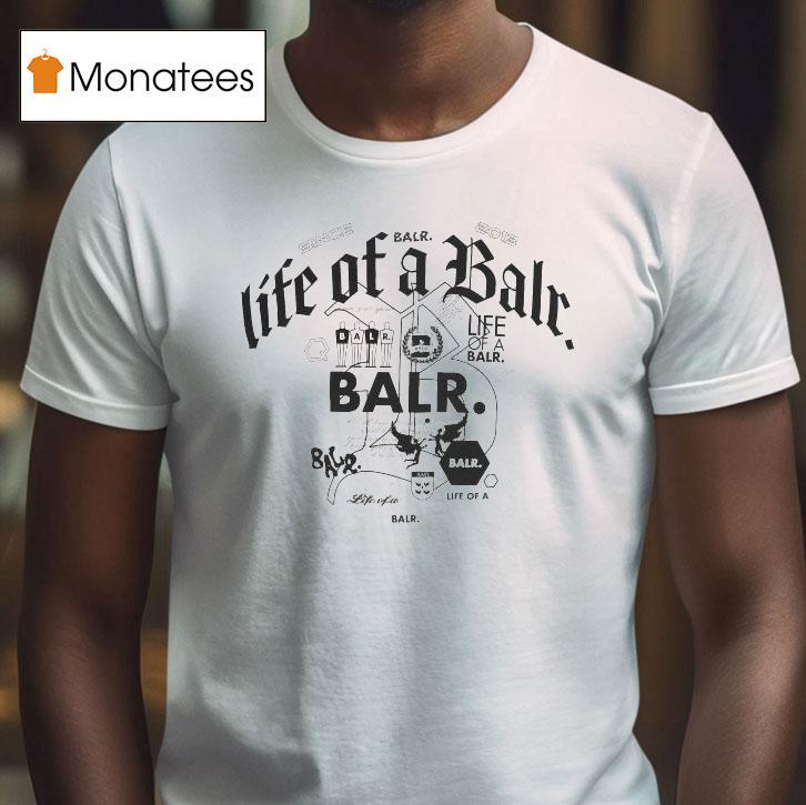 Balr X Hydraulics Scribbles Life Of A Balt Since 2013 Shirt