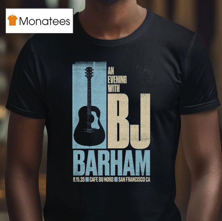 Bj Barham San Francisco Ca August 15 2025 Event Guitar Shirt
