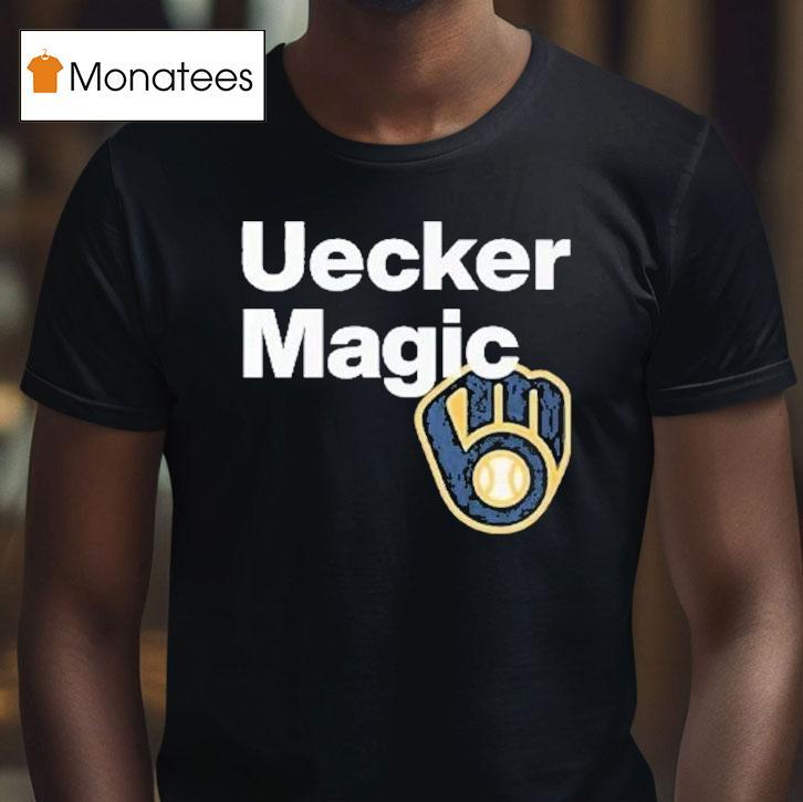 Bob Uecker Uecker Magic Milwaukee Brewers Shirt