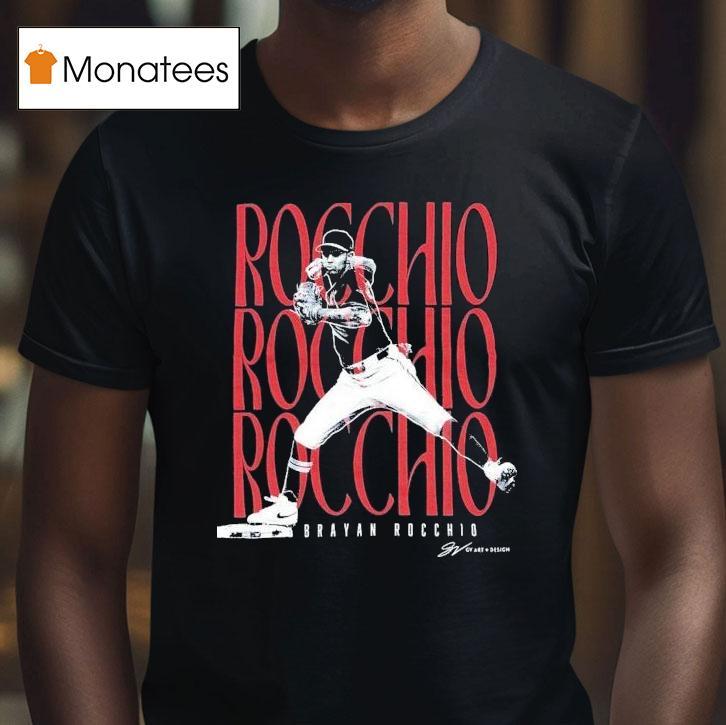 Brayan Rocchio Rocchio Rocchio Rocchio Shirt