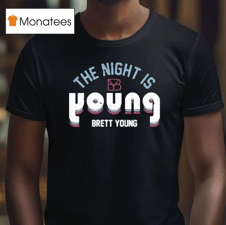 Brett Young The Night Is Young Shirt