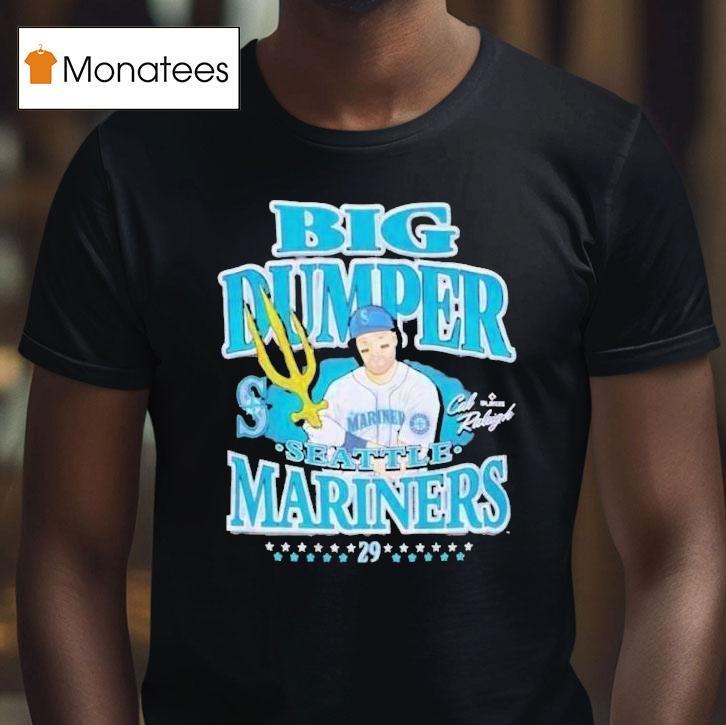 Cal Raleigh #29 Big Dumper Seattle Mariners Players Baseball Mlb Shirt