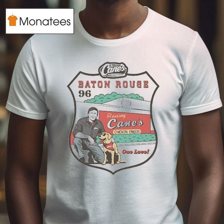 Cane's Road Trip Baton Rouge One Love Shirt