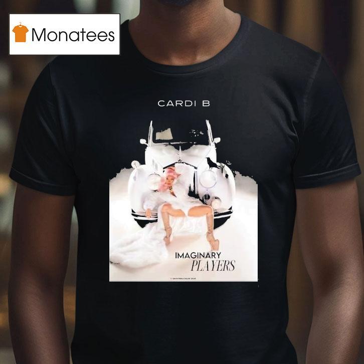 Cardi B Imaginary Players Release On August 2025 Shirt